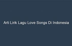 Arti Makna Lagu Immortal Love Song